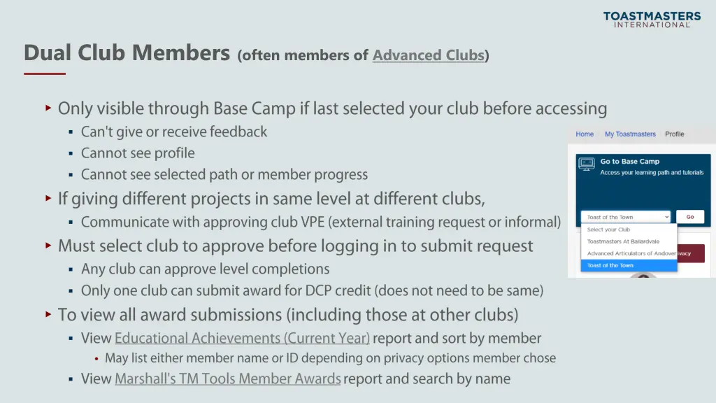 dual club members often members of advanced clubs