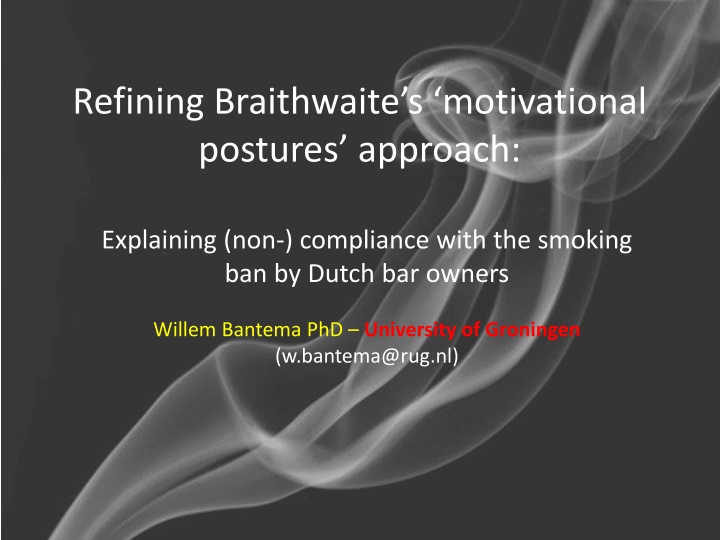 refining braithwaite s motivational postures