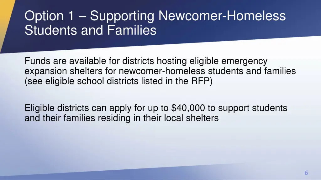 option 1 supporting newcomer homeless students