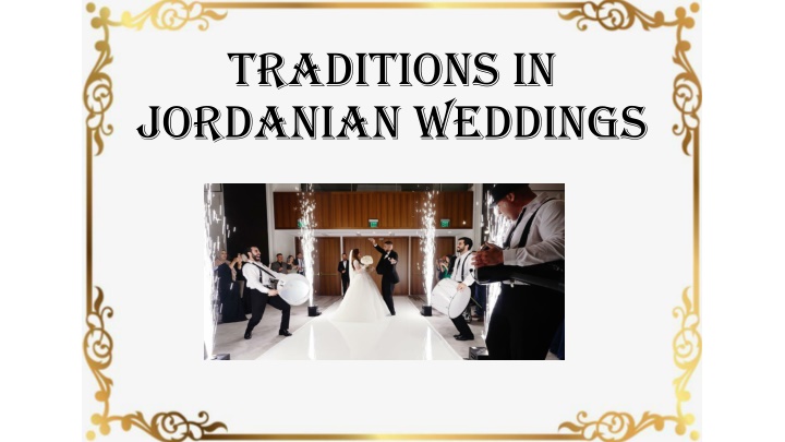 traditions in jordanian weddings