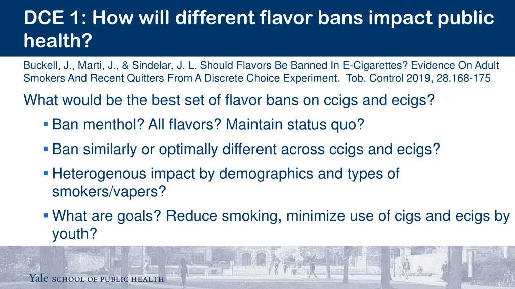 dce 1 how will different flavor bans impact public