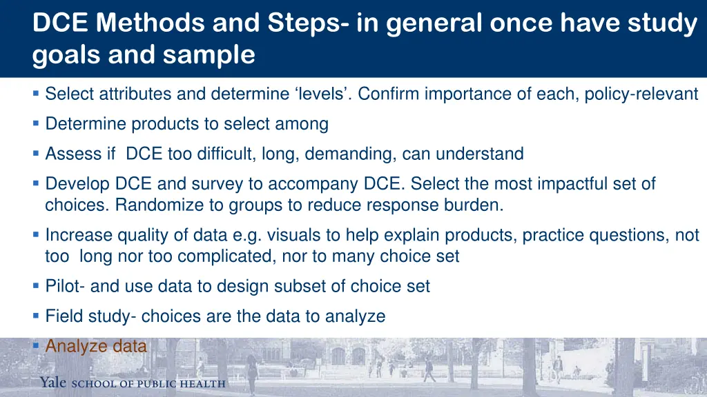 dce methods and steps in general once have study