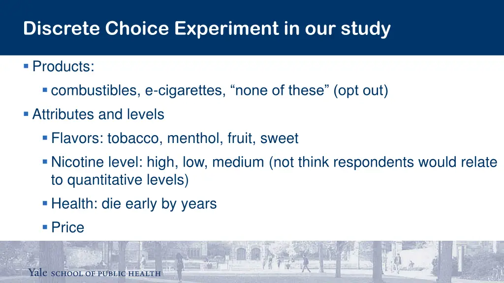 discrete choice experiment in our study