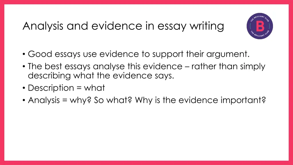 analysis and evidence in essay writing