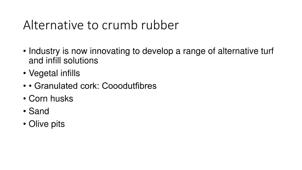 alternative to crumb rubber