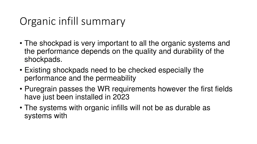 organic infill summary