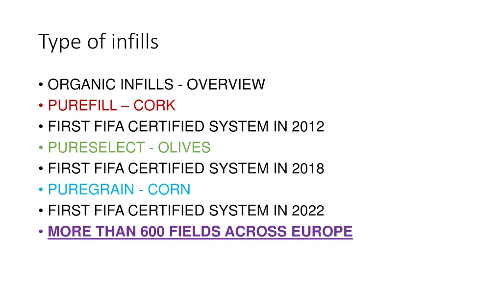 type of infills