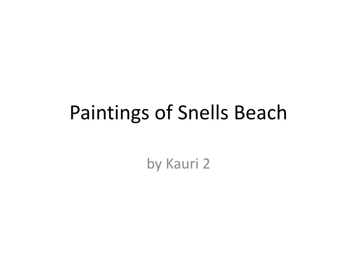 paintings of snells beach