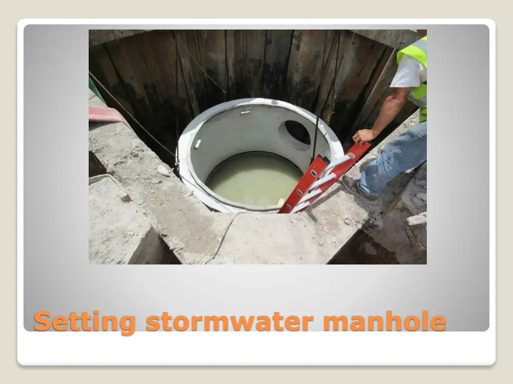 setting stormwater manhole