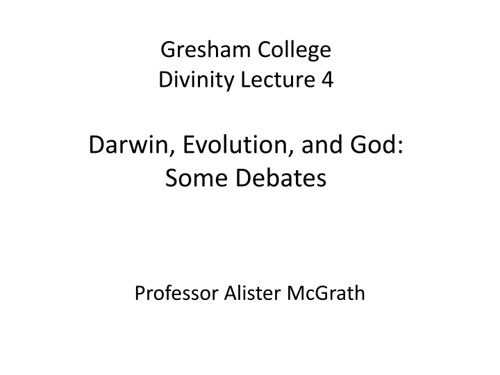 gresham college divinity lecture 4