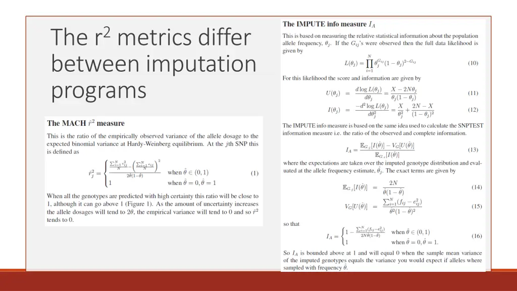 the r 2 metrics differ between imputation programs