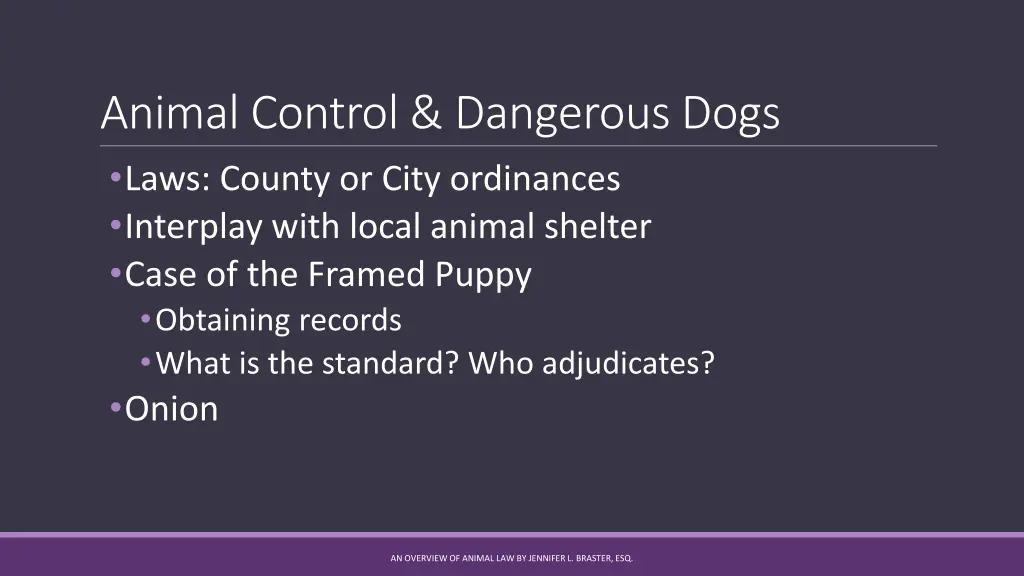 animal control dangerous dogs laws county or city