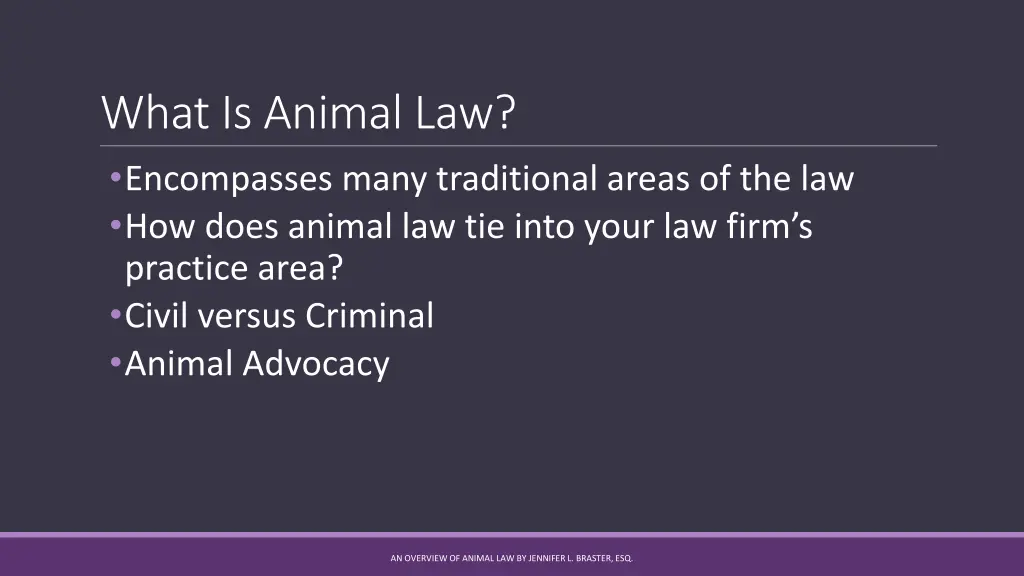 what is animal law encompasses many traditional