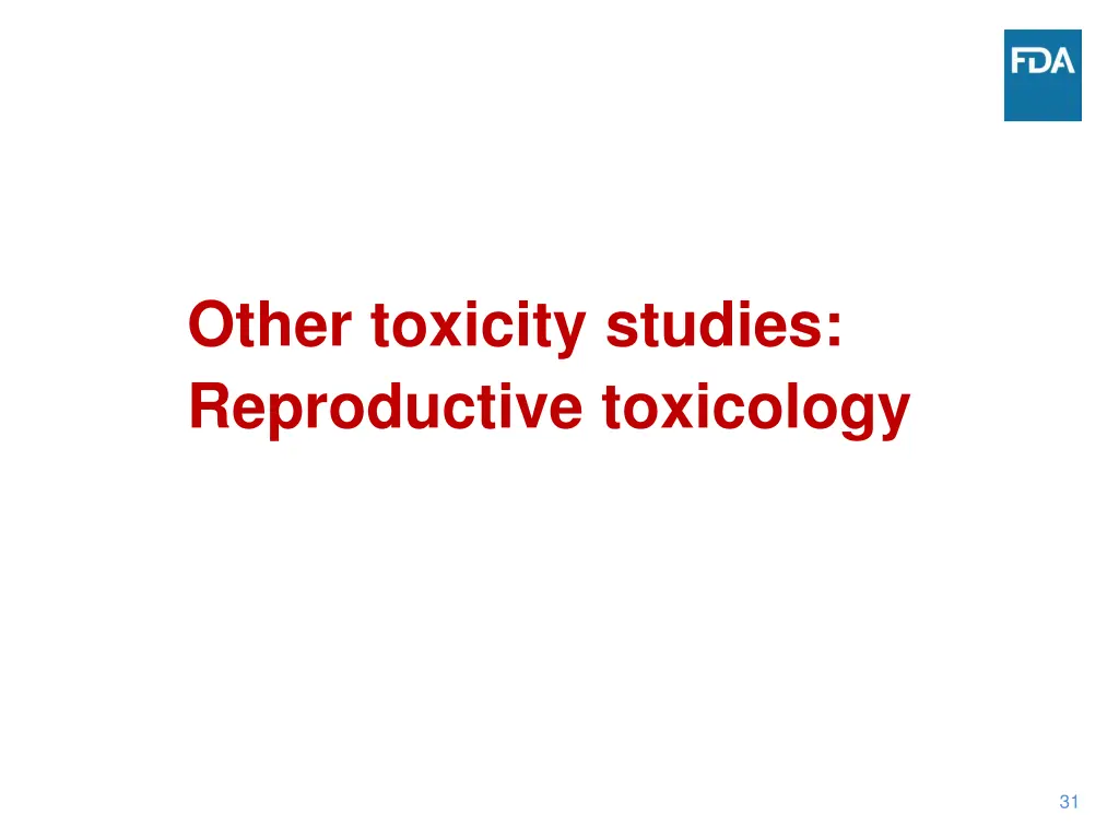 other toxicity studies reproductive toxicology