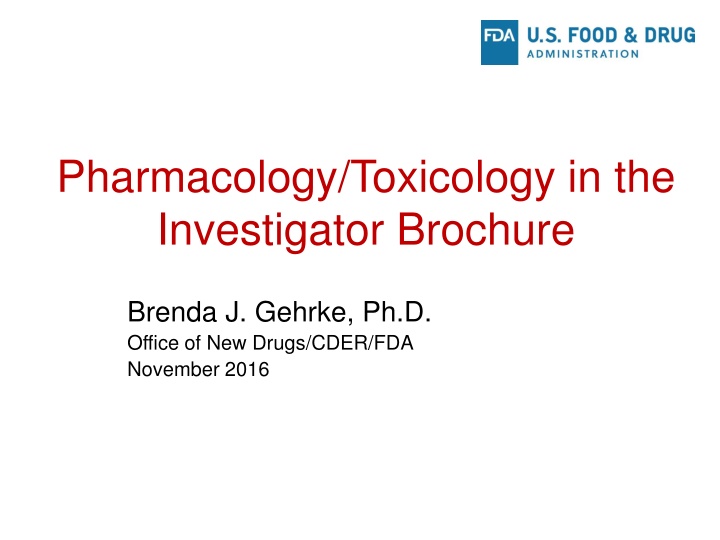 pharmacology toxicology in the investigator