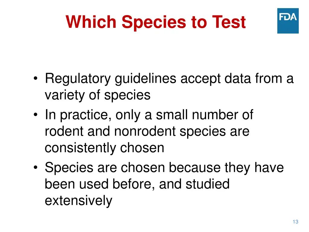 which species to test