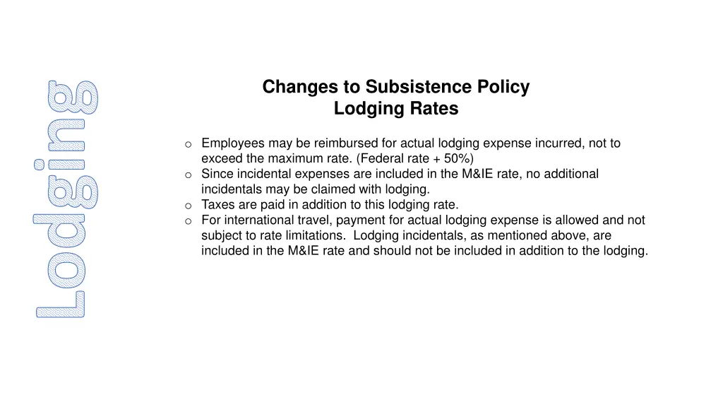 changes to subsistence policy lodging rates