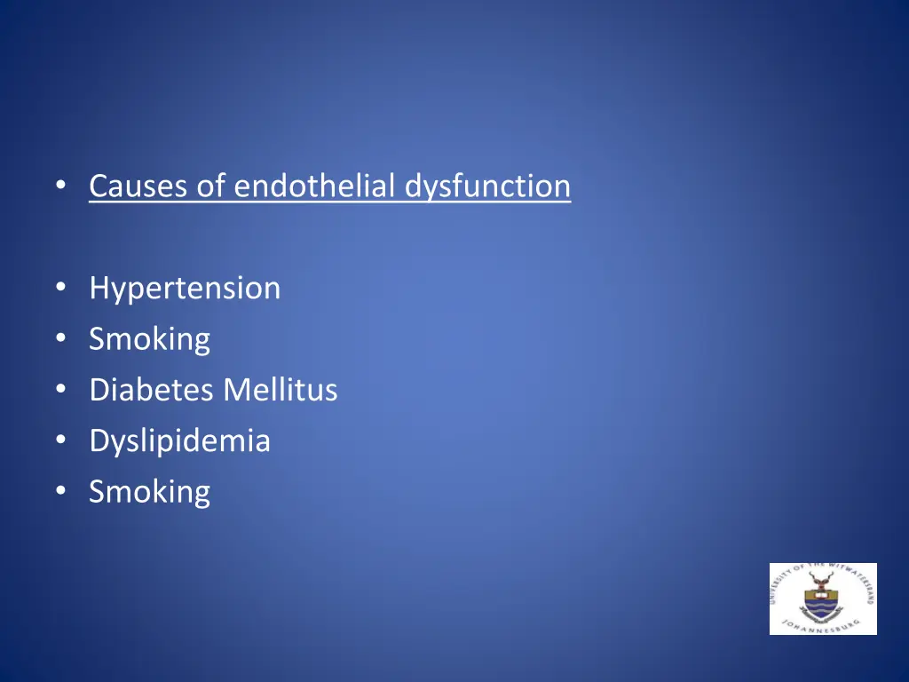 causes of endothelial dysfunction