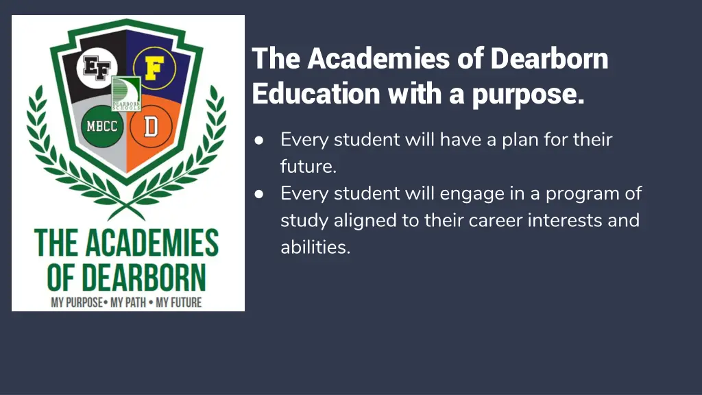 the academies of dearborn education with a purpose