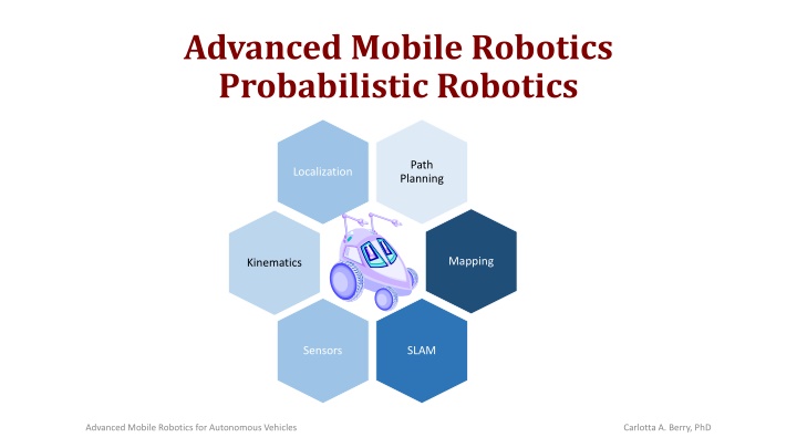 advanced mobile robotics probabilistic robotics