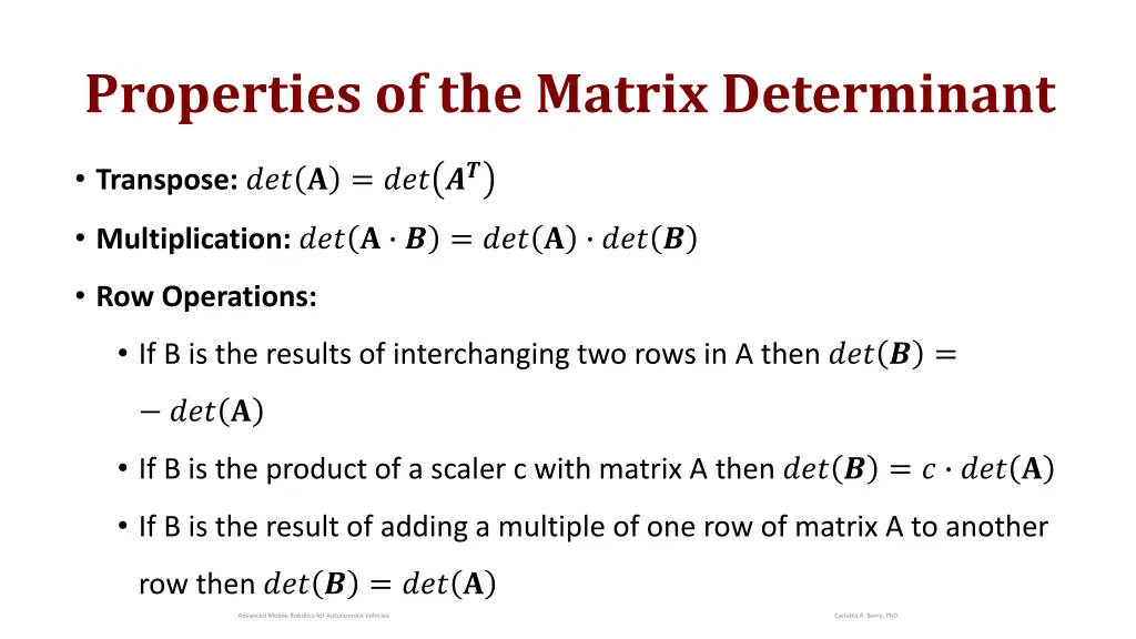 properties of the matrix determinant