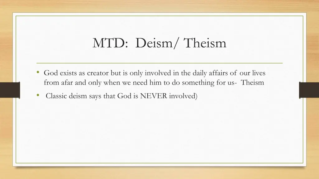 mtd deism theism