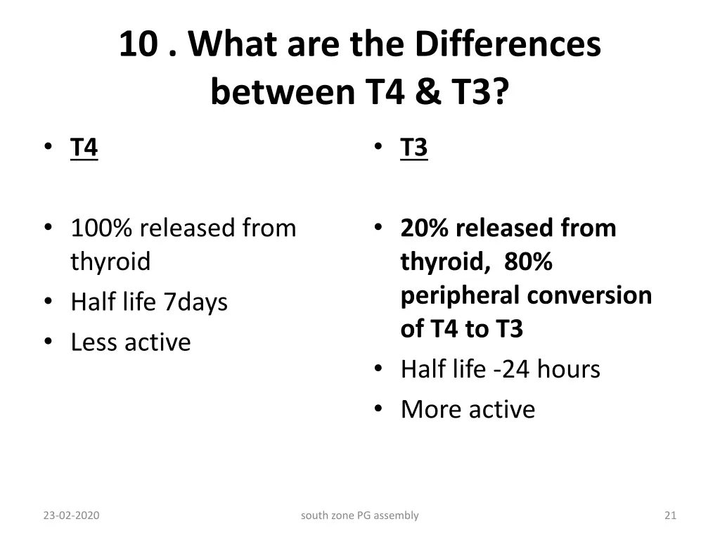 10 what are the differences between t4 t3