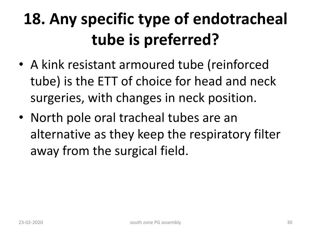 18 any specific type of endotracheal tube