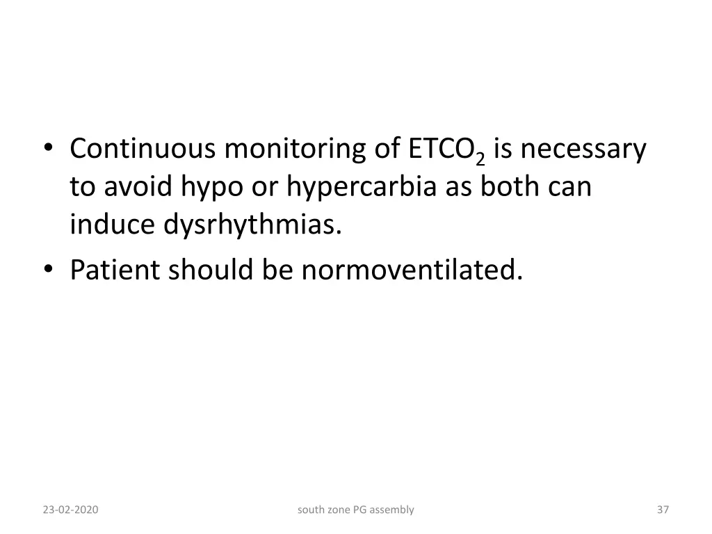 continuous monitoring of etco 2 is necessary