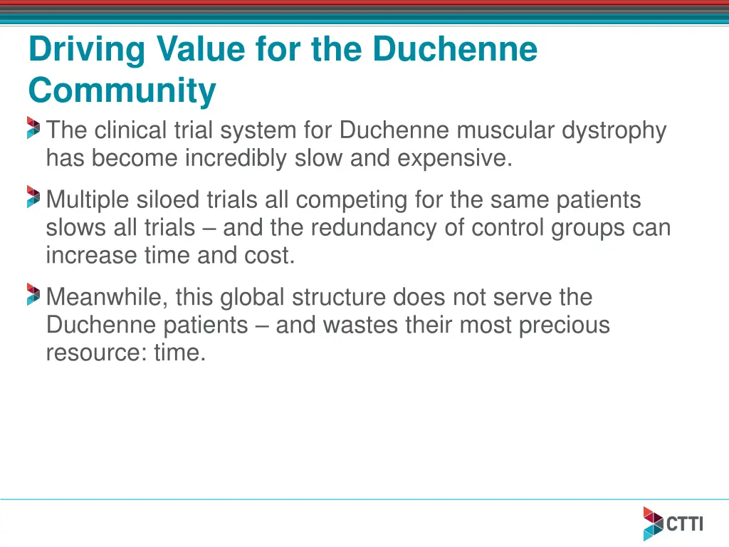 driving value for the duchenne community