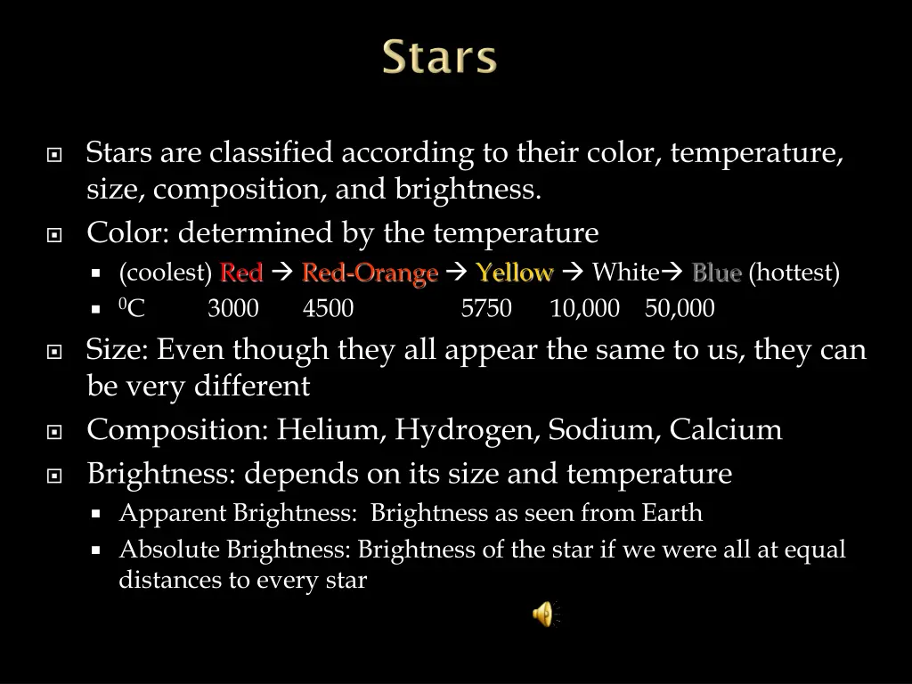 stars are classified according to their color