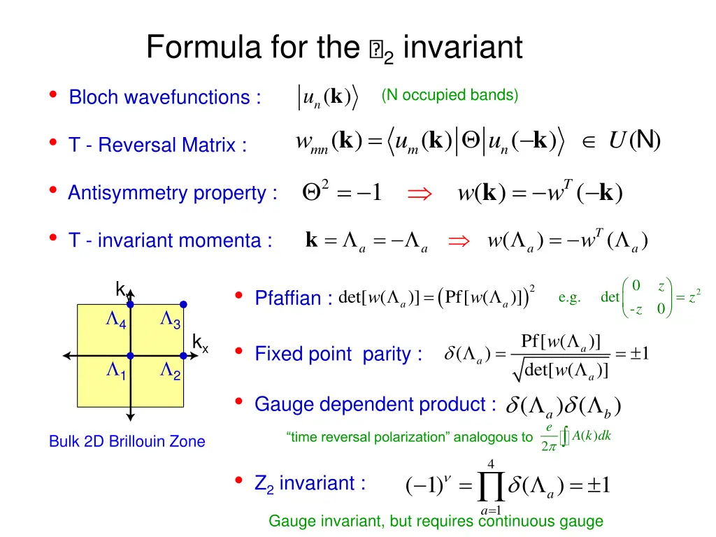 formula for the 2 invariant bloch wavefunctions