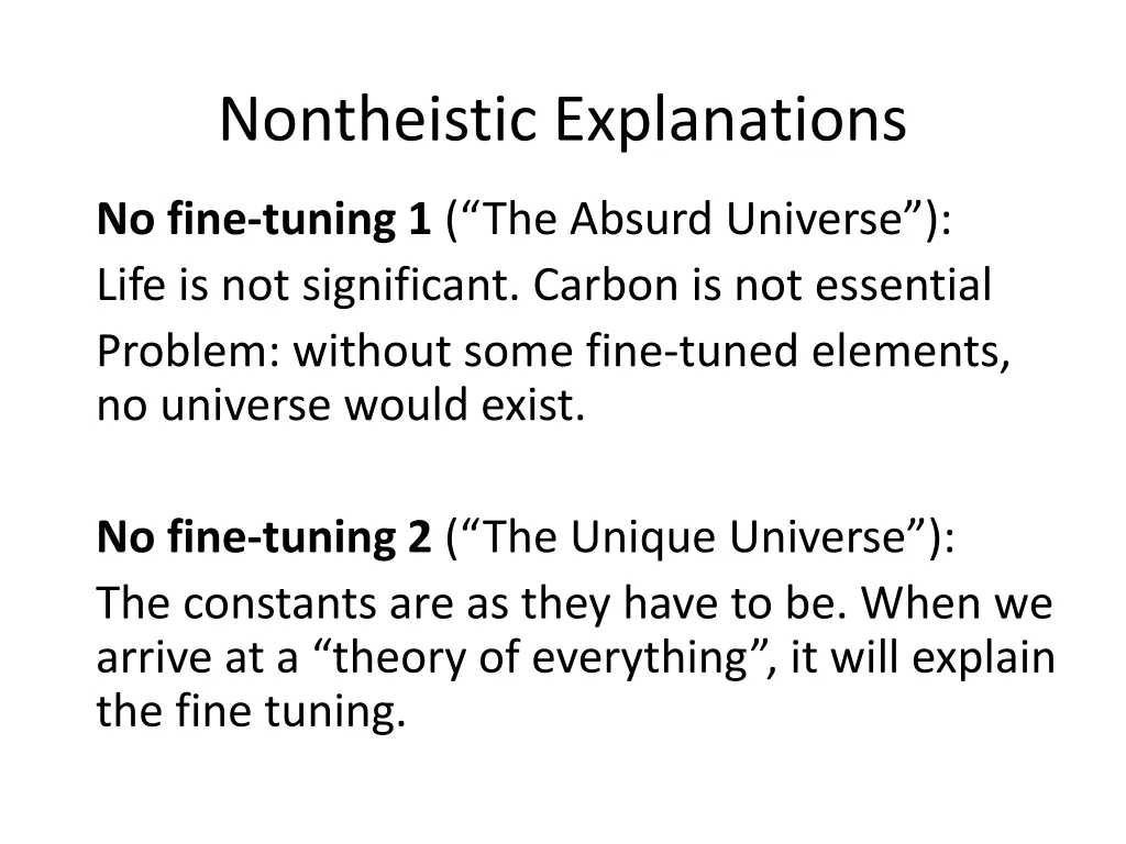 nontheistic explanations