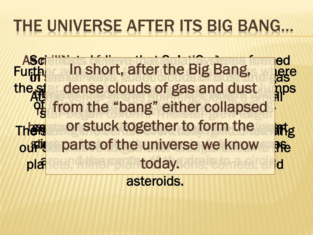 the universe after its big bang