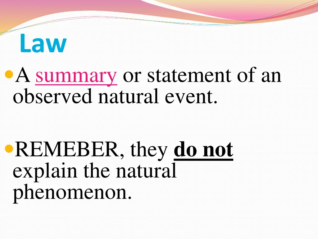 law a summary or statement of an observed natural