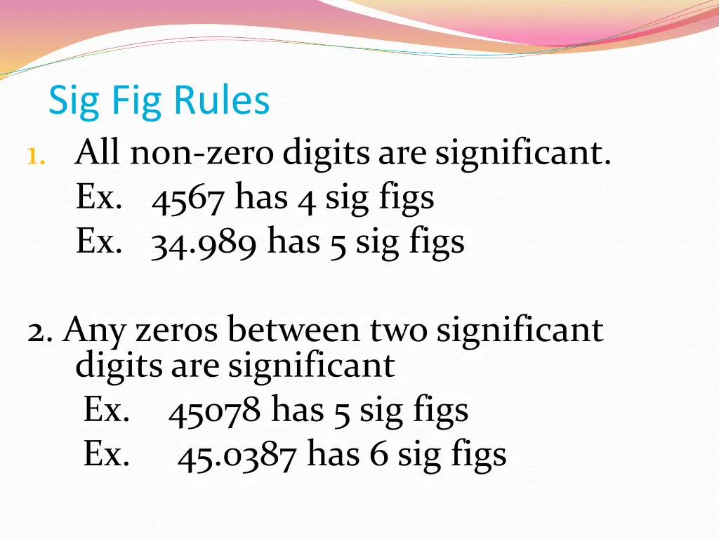 sig fig rules 1 all non zero digits