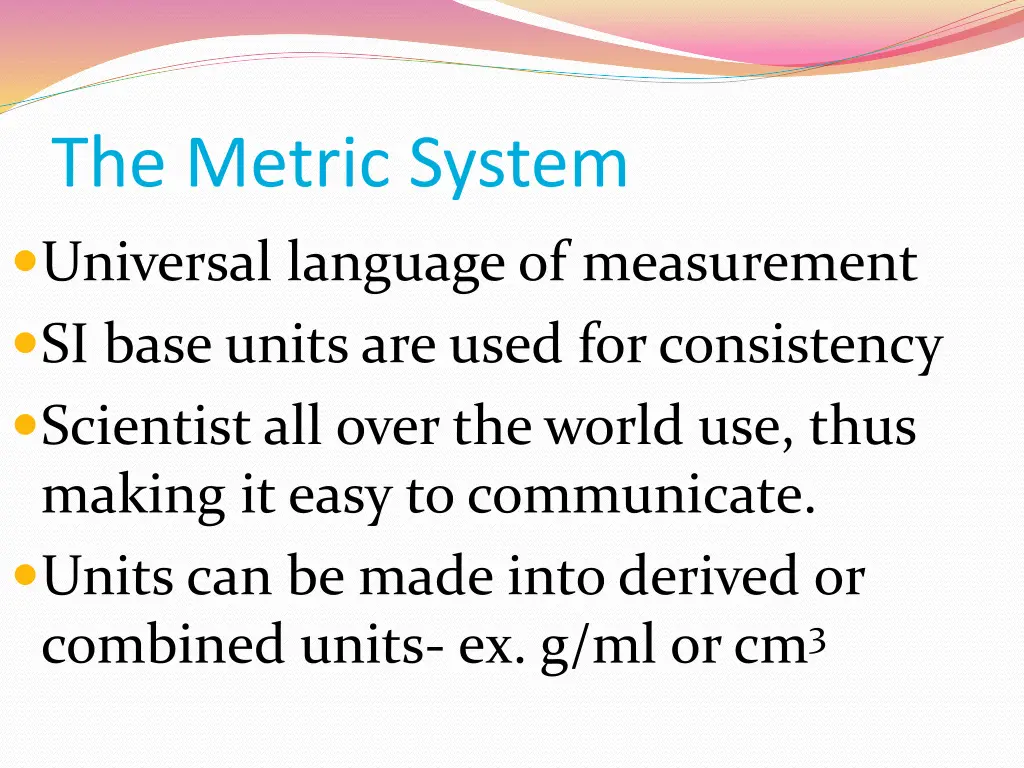 the metric system