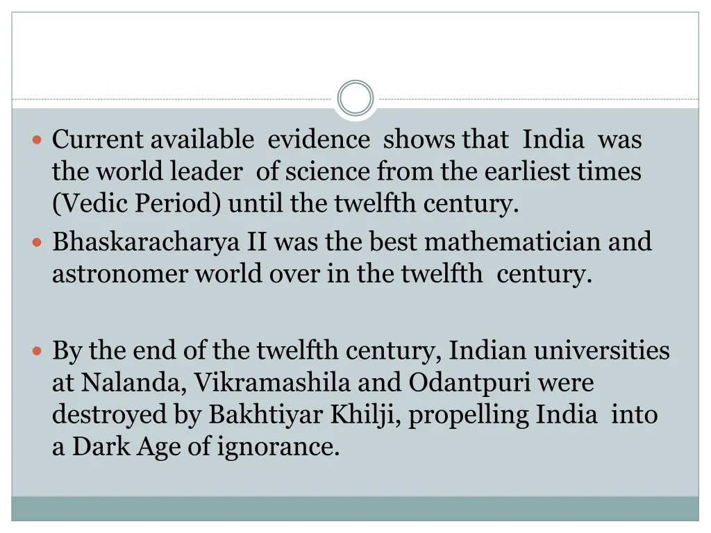 current available evidence shows that india