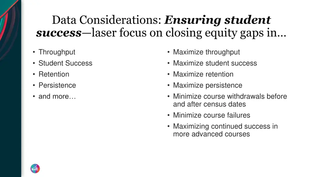 data considerations ensuring student success