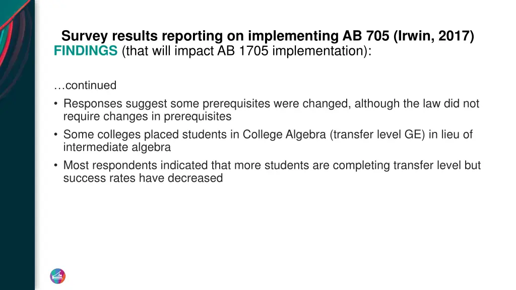 survey results reporting on implementing