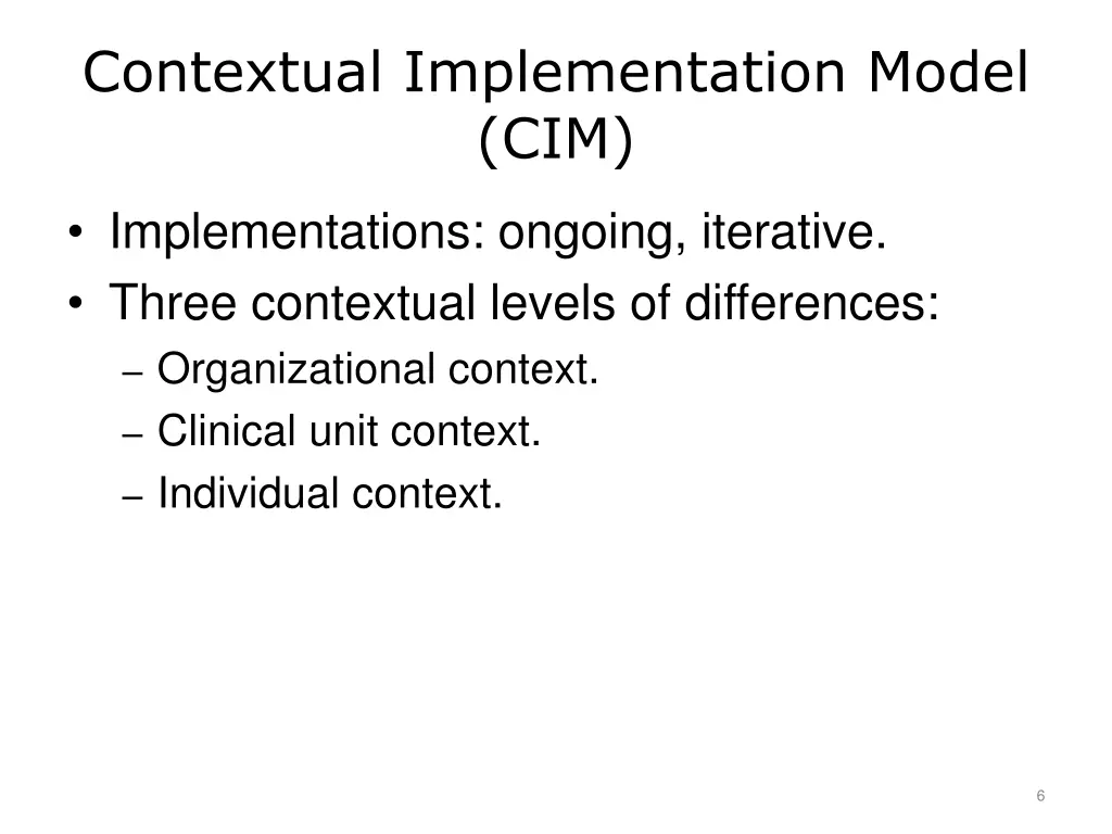 contextual implementation model cim