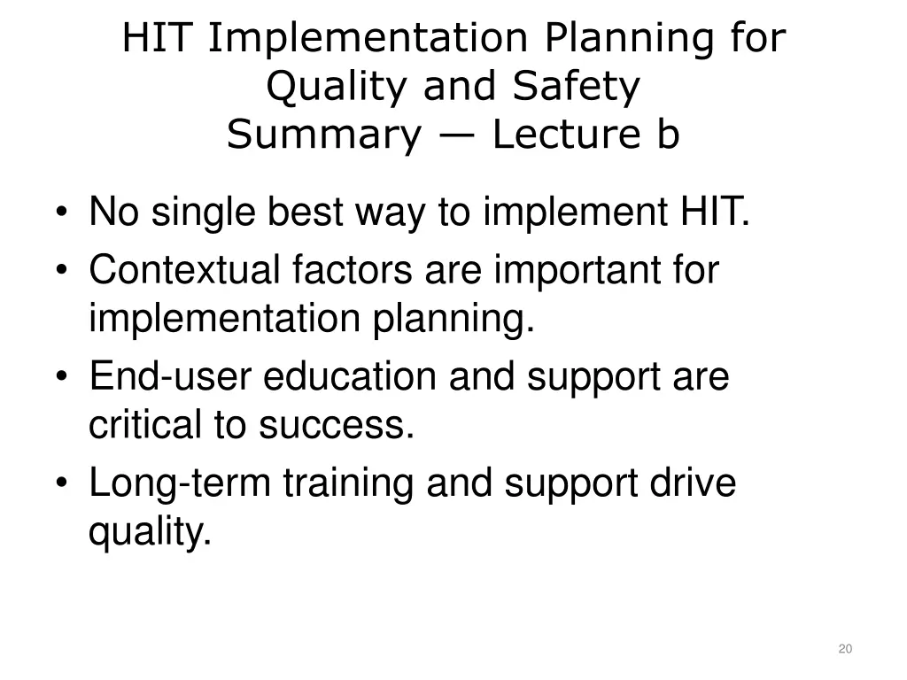 hit implementation planning for quality 1