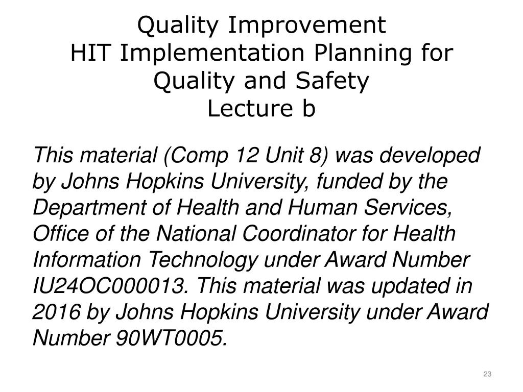 quality improvement hit implementation planning