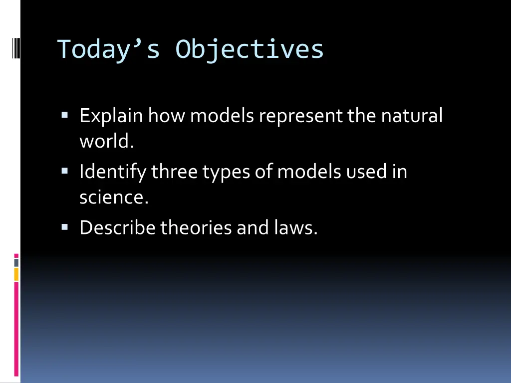 today s objectives