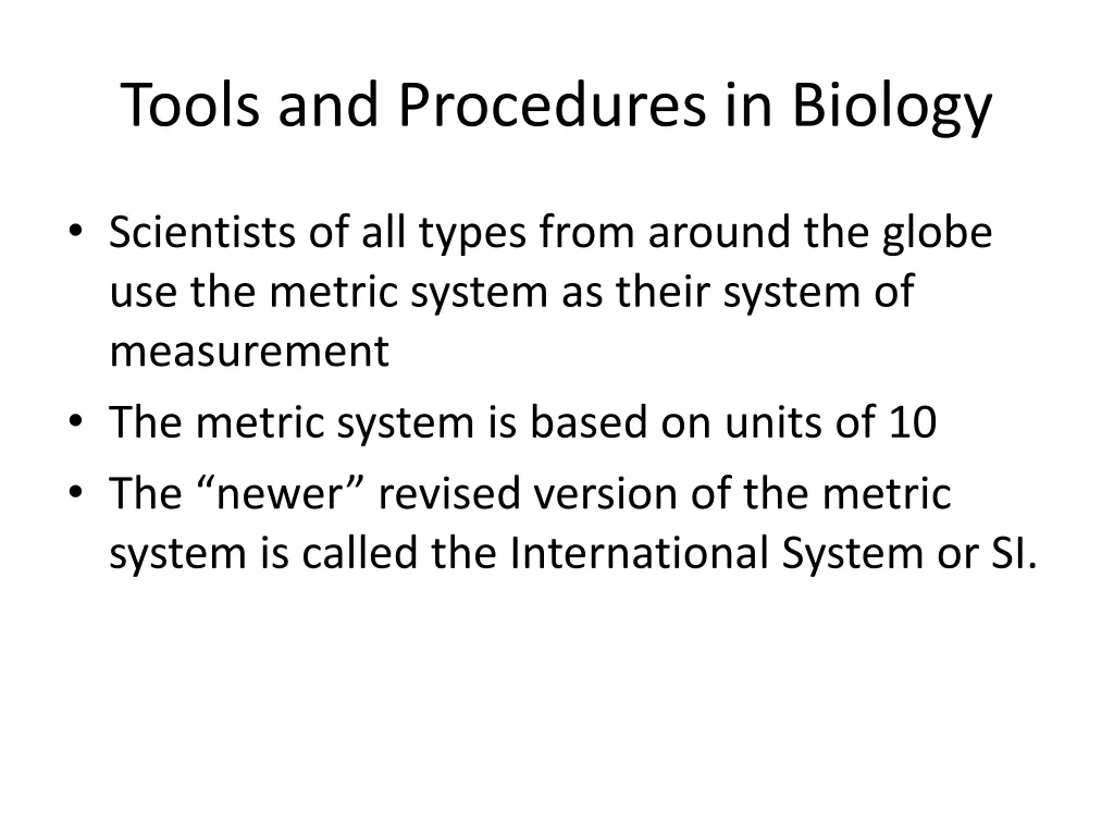 tools and procedures in biology