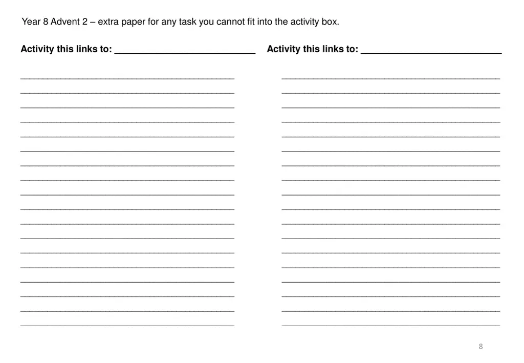 year 8 advent 2 extra paper for any task