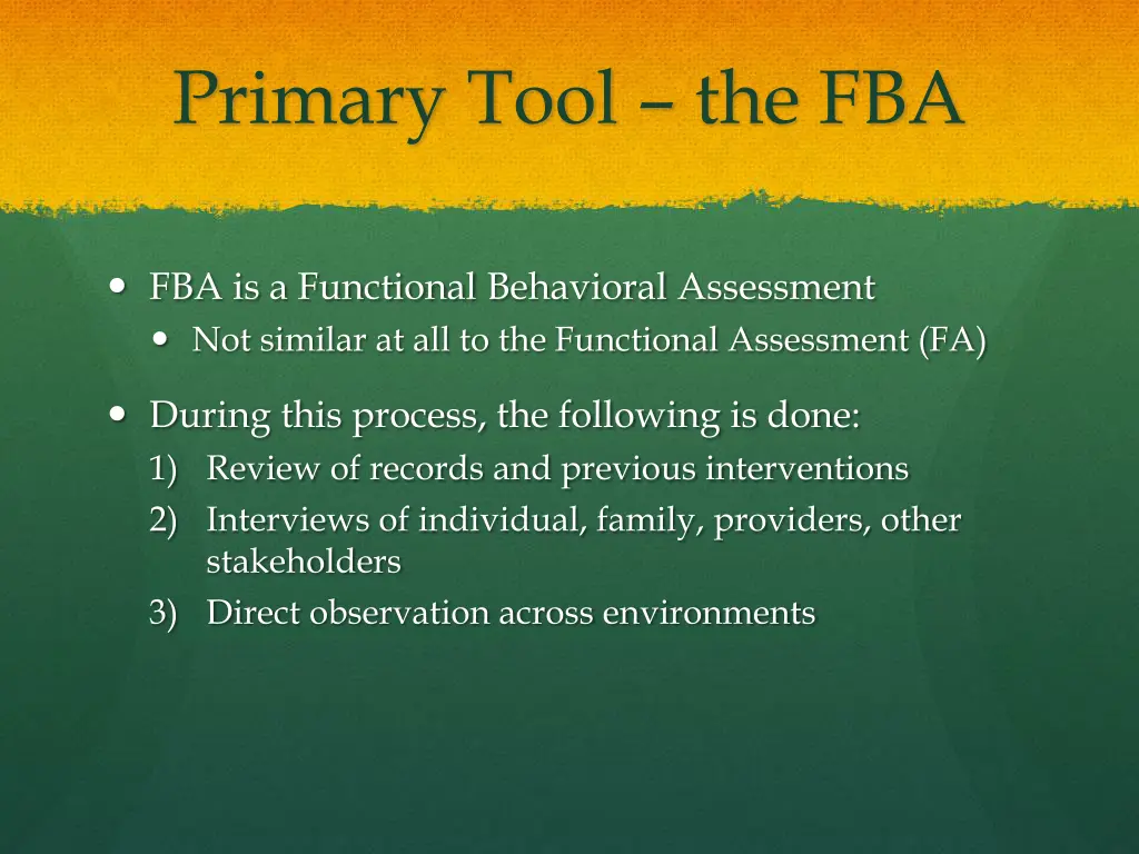 primary tool the fba