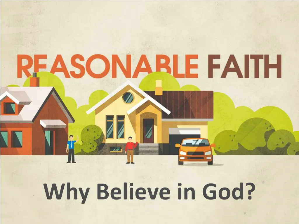 why believe in god