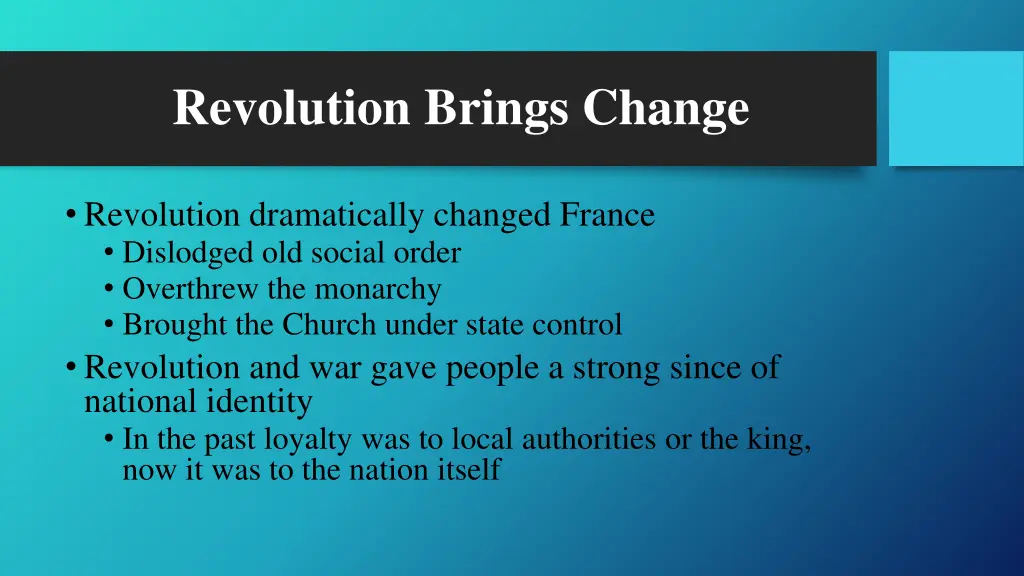 revolution brings change