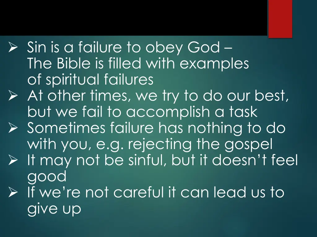 sin is a failure to obey god the bible is filled